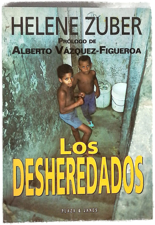 Los desheredados