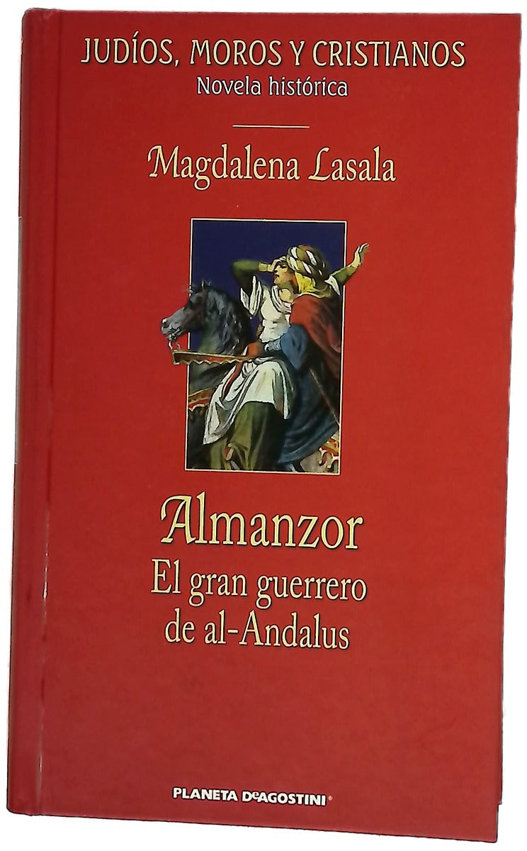 Almanzor el gran guerrero de al-Andalus