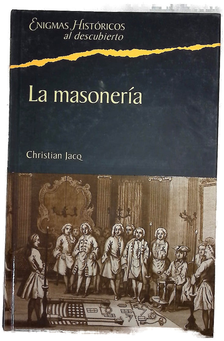 La Masonería historia e iniciación