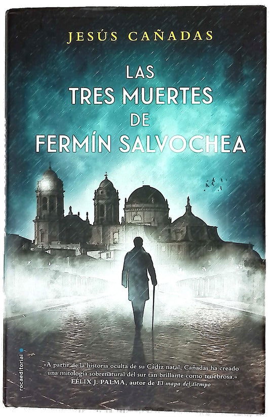Las tres muertes de Fermín Salvochea
