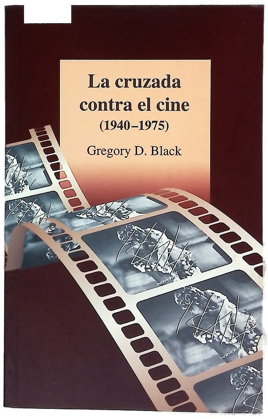 La cruzada contra el cine (1940-1975)