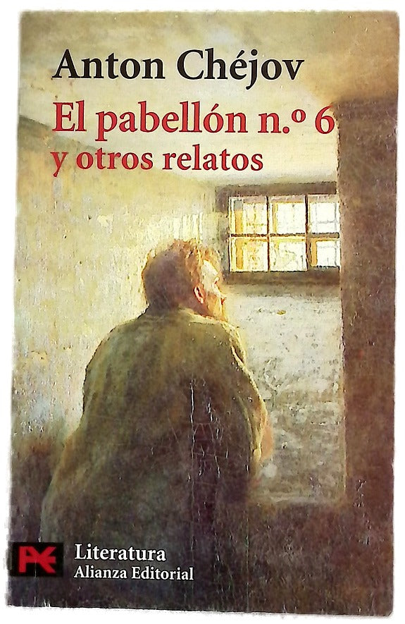El pabellón n.º 6 y otros relatos