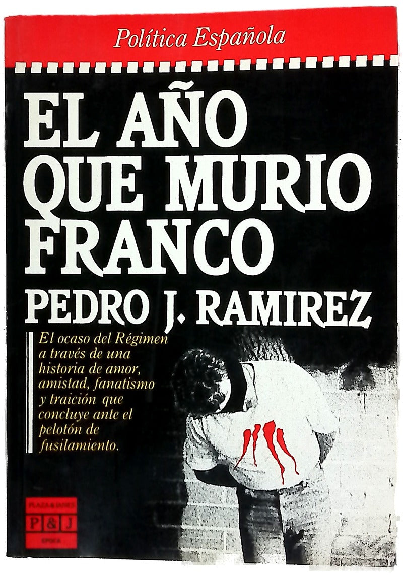 El año que murió Franco