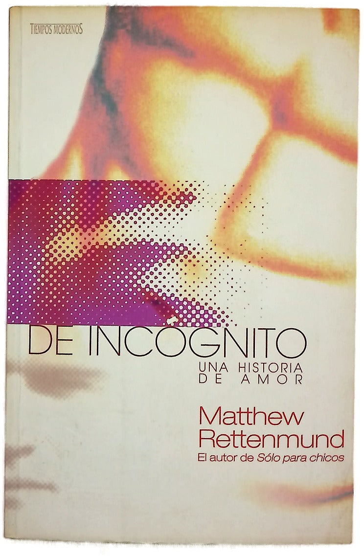 De incógnito una historia de amor
