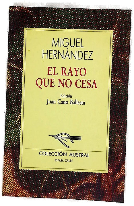 El Rayo que no cesa