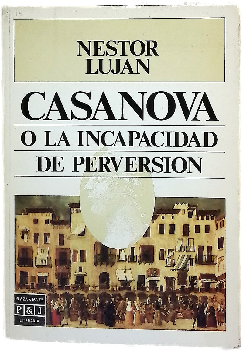 Casanova o La incapacidad de perversión