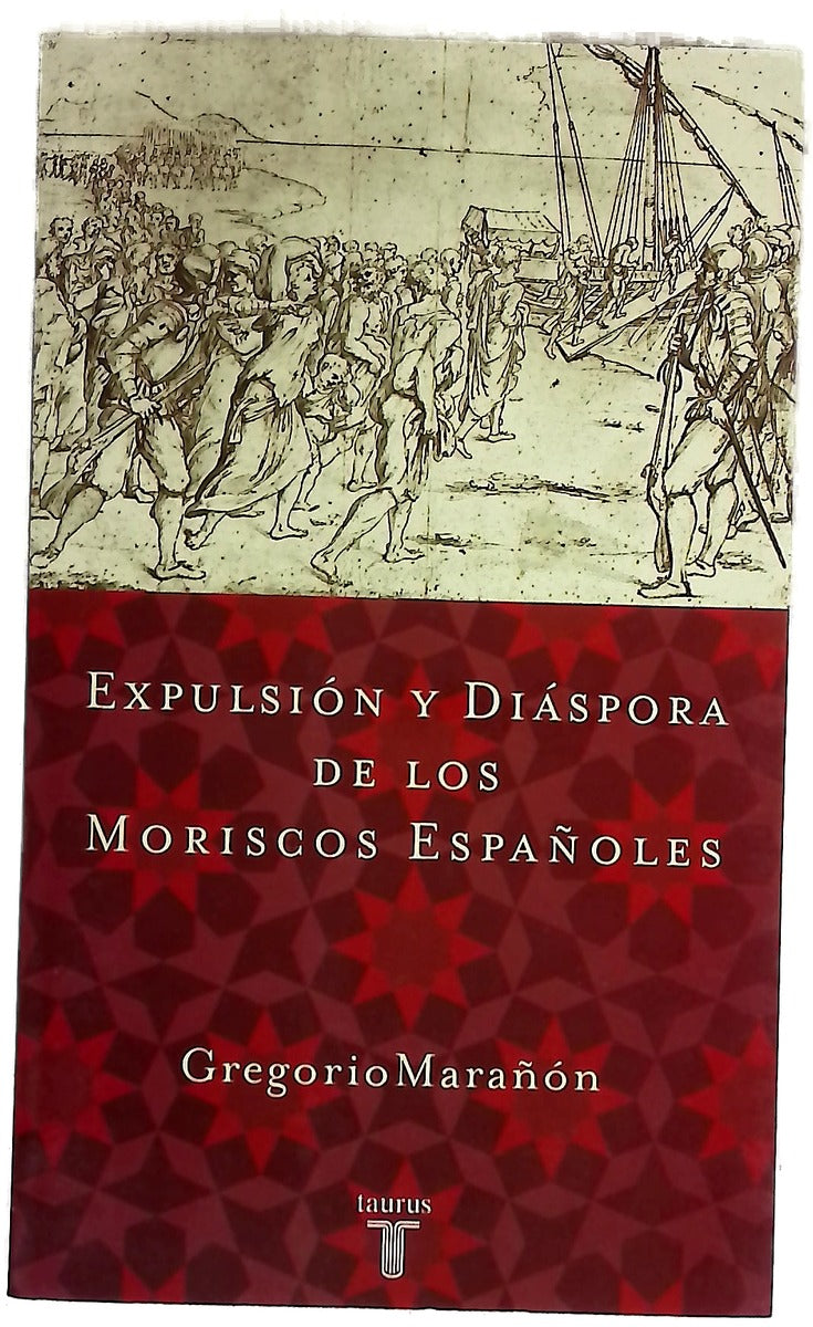 Expulsión y diáspora de los moriscos españoles