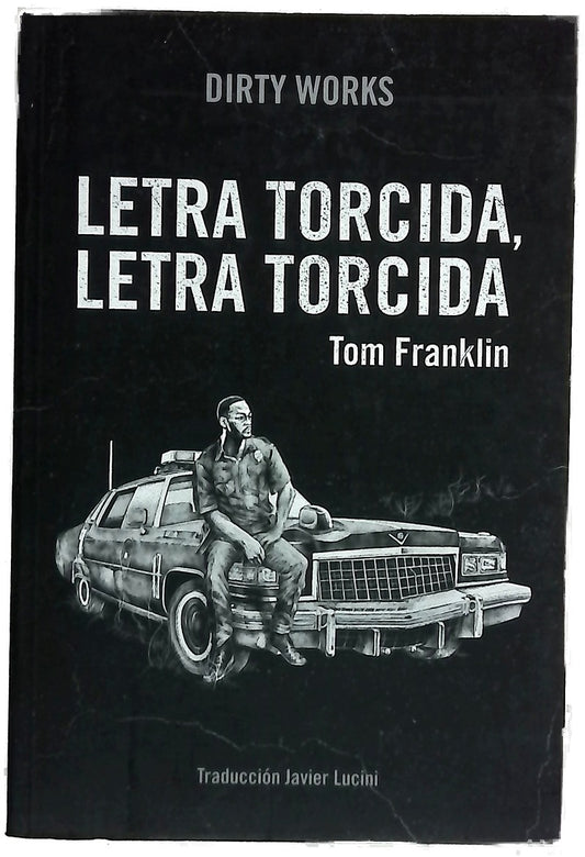 Letra torcida, letra torcida