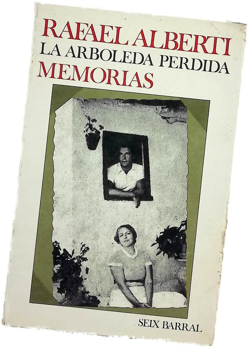La arboleda perdida libros I y II de memorias