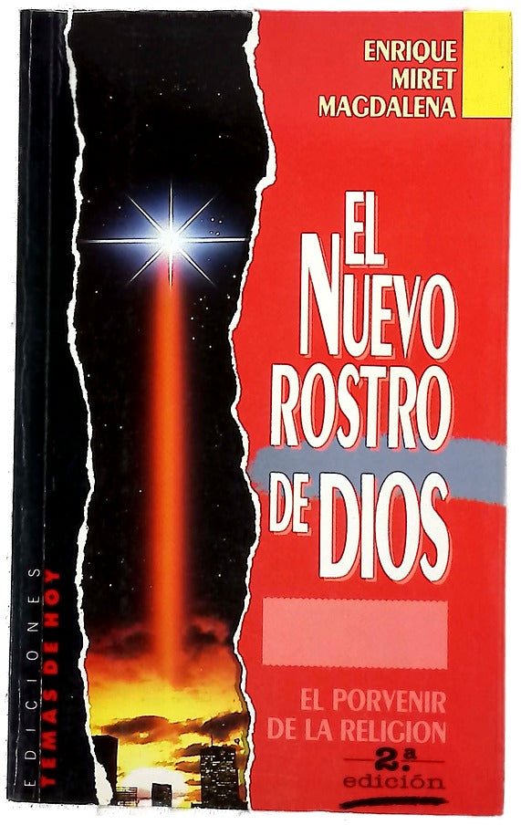 El nuevo rostro de Dios el porvenir de la religión