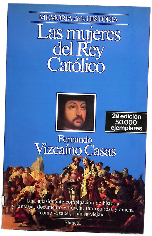 Las mujeres del Rey Católico