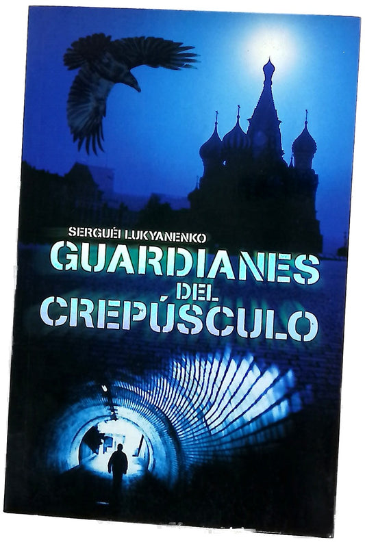 Guardianes del crepúsculo