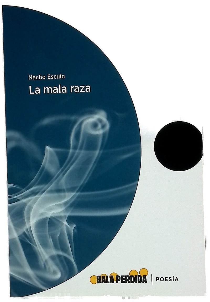 La mala raza