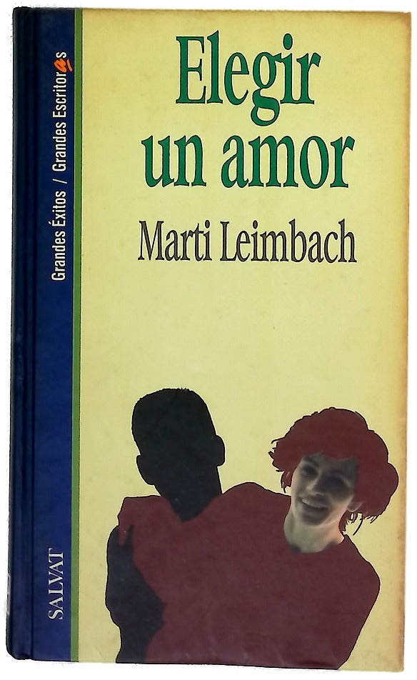 Elegir un amor