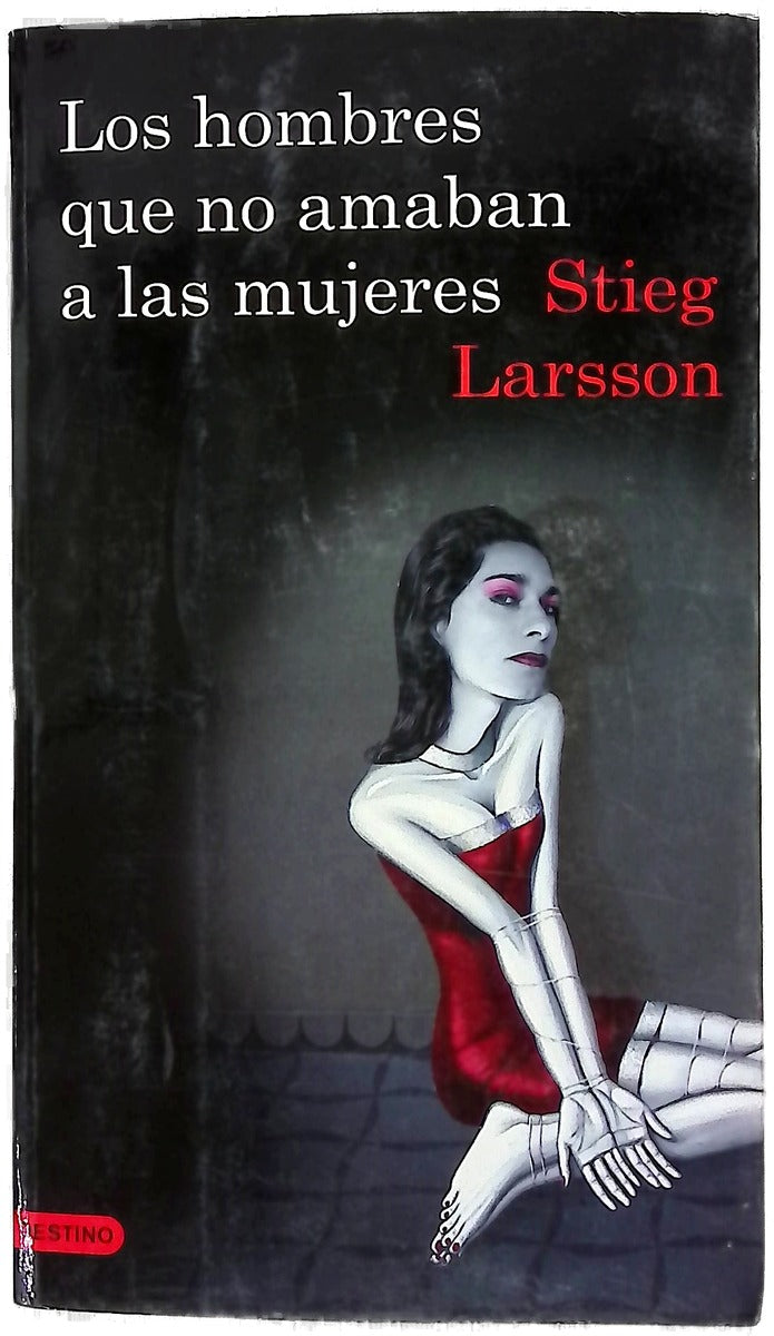 Los hombres que no amaban a las mujeres