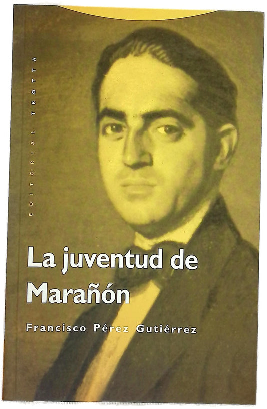 La juventud de Marañón