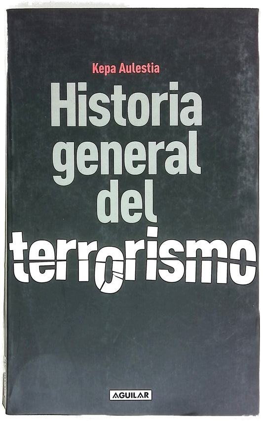 Historia general del terrorismo
