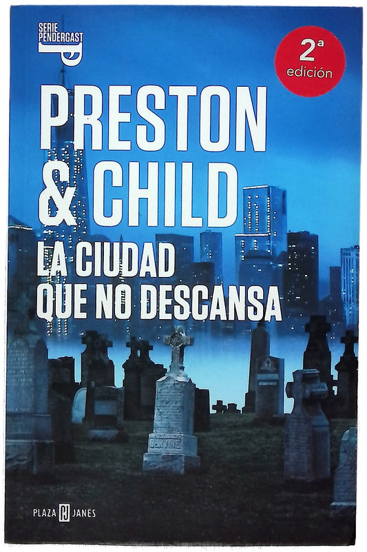 La ciudad que no descansa