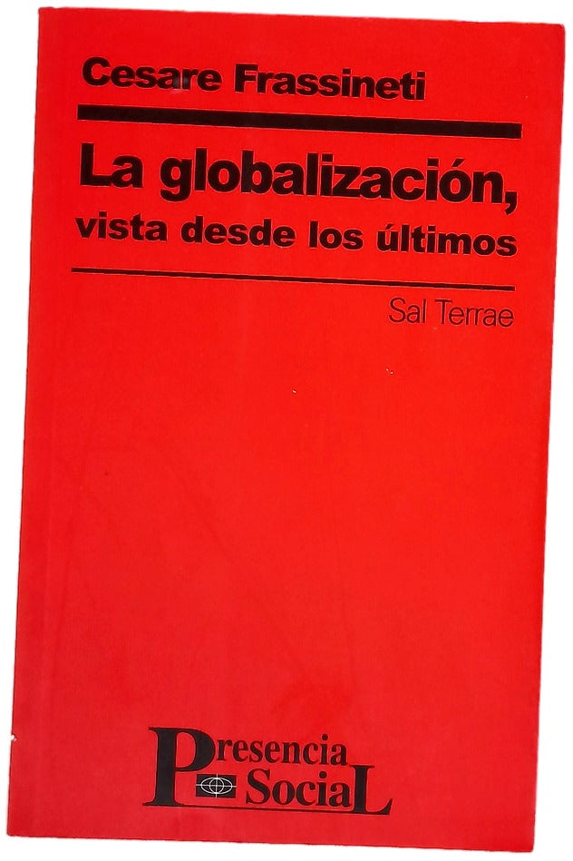 La globalización, vista desde los últimos