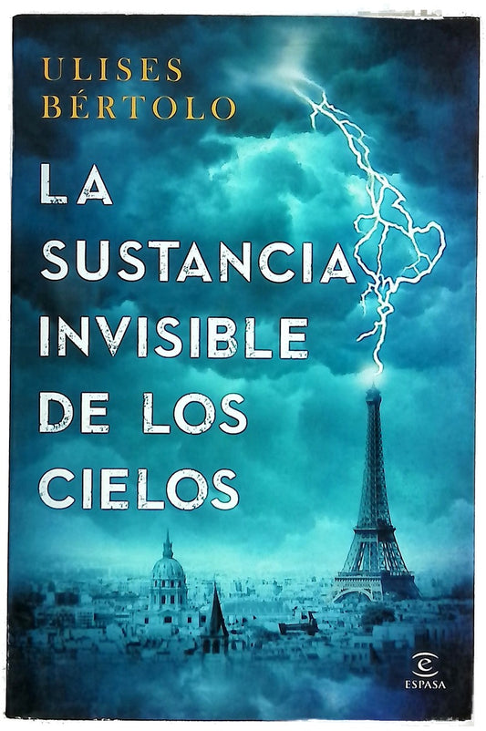 La sustancia invisible de los cielos