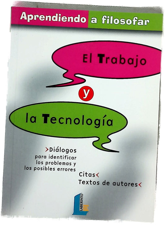 El trabajo y la tecnología