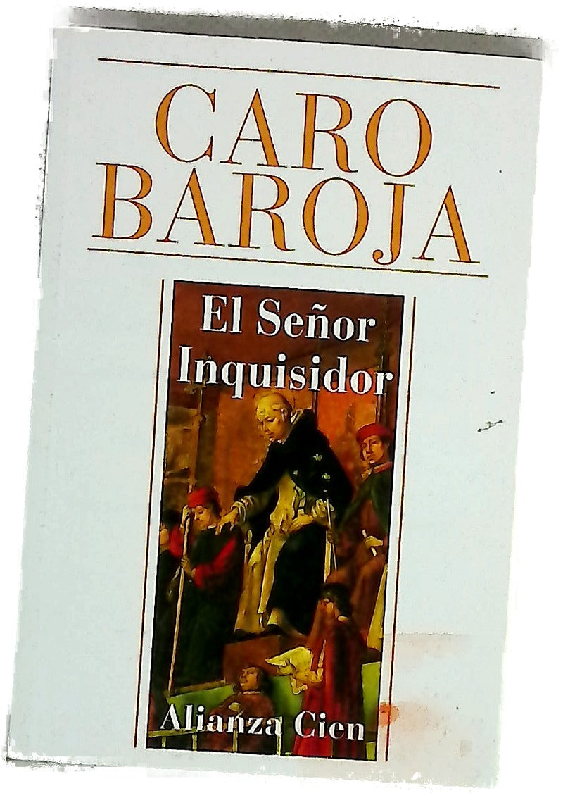 El señor inquisidor