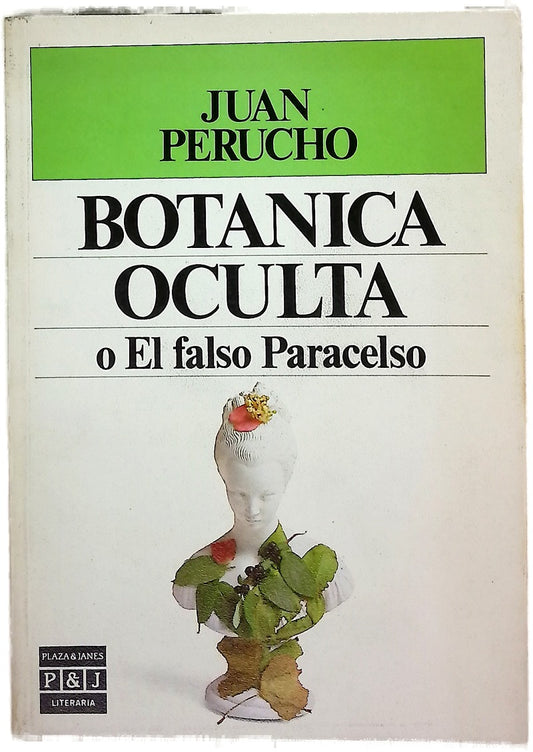 Botánica oculta o El falso Paracelso