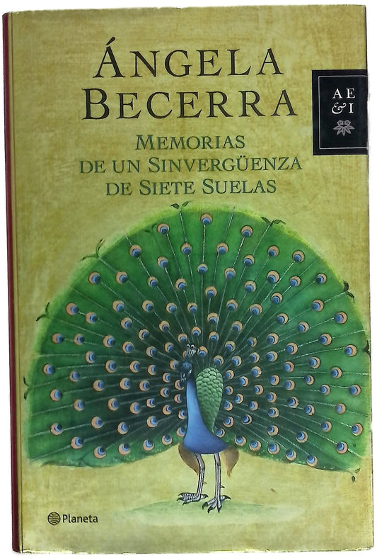 Memorias de un sinvergüenza de siete secuelas