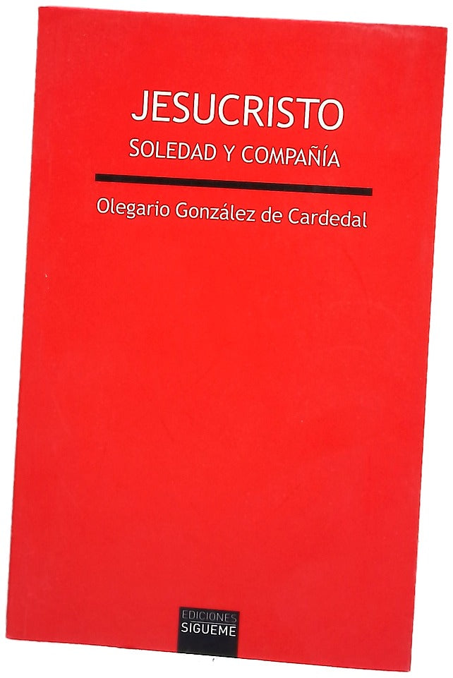 Jesucristo : soledad y compañía