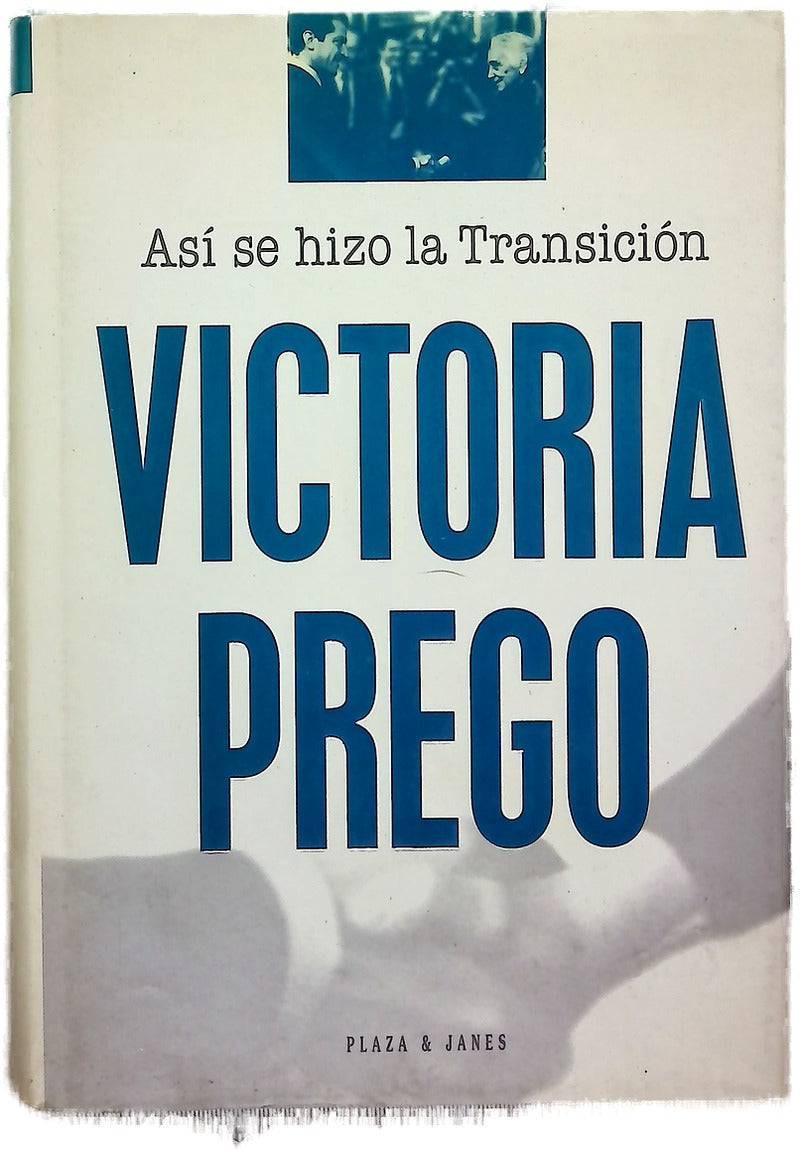 Así se hizo la transición
