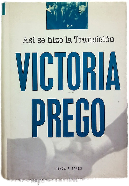Así se hizo la transición