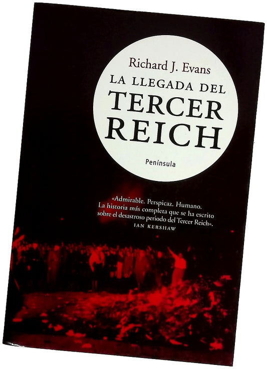 La Llegada Del Tercer Reich (Atalaya)