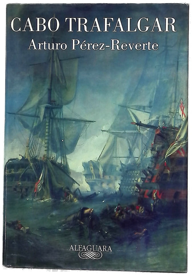 Cabo Trafalgar un relato naval
