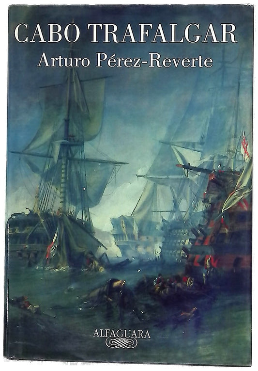Cabo Trafalgar un relato naval