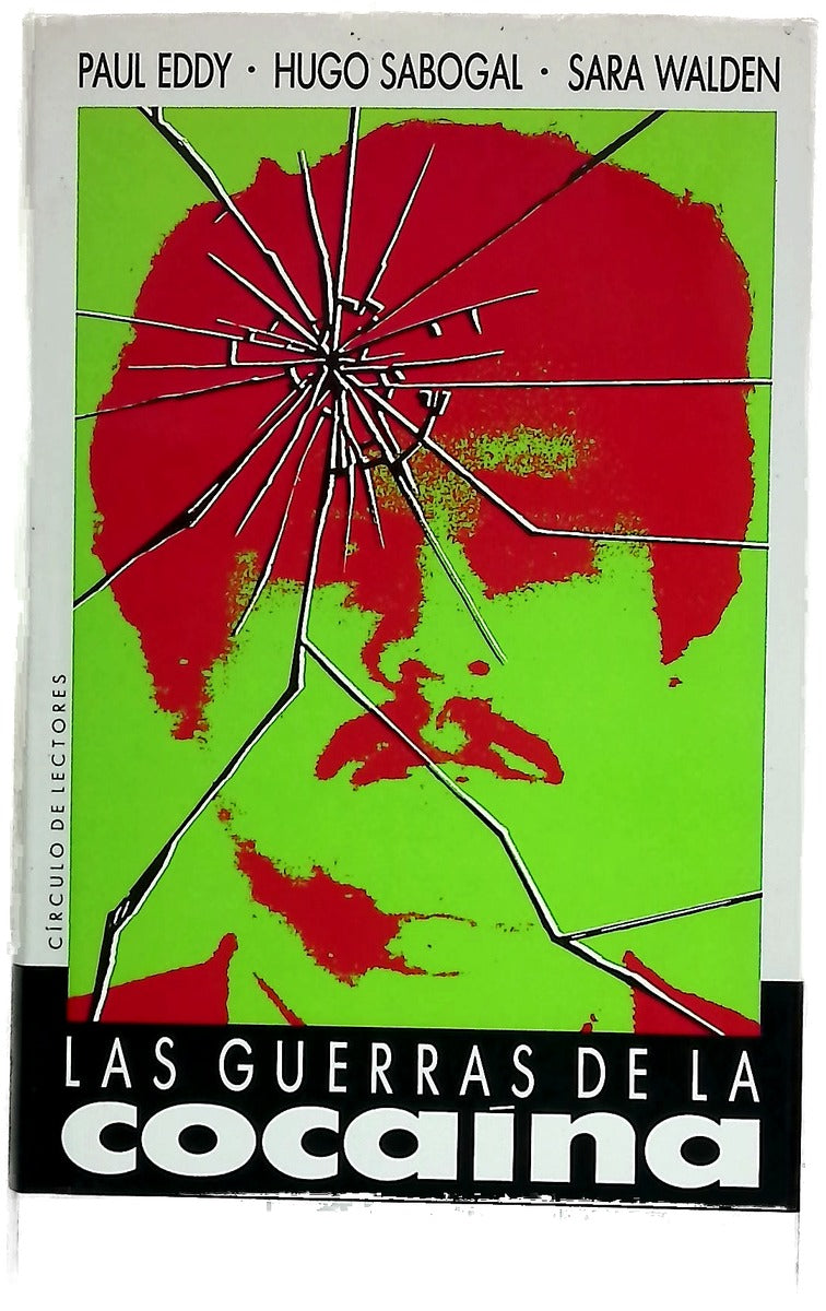 Las guerras de la cocaína