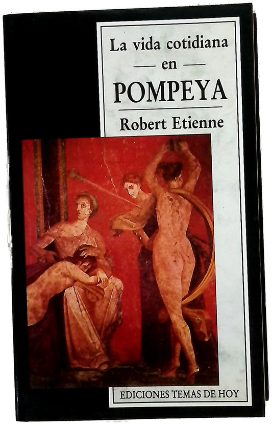 La vida cotidiana en Pompeya