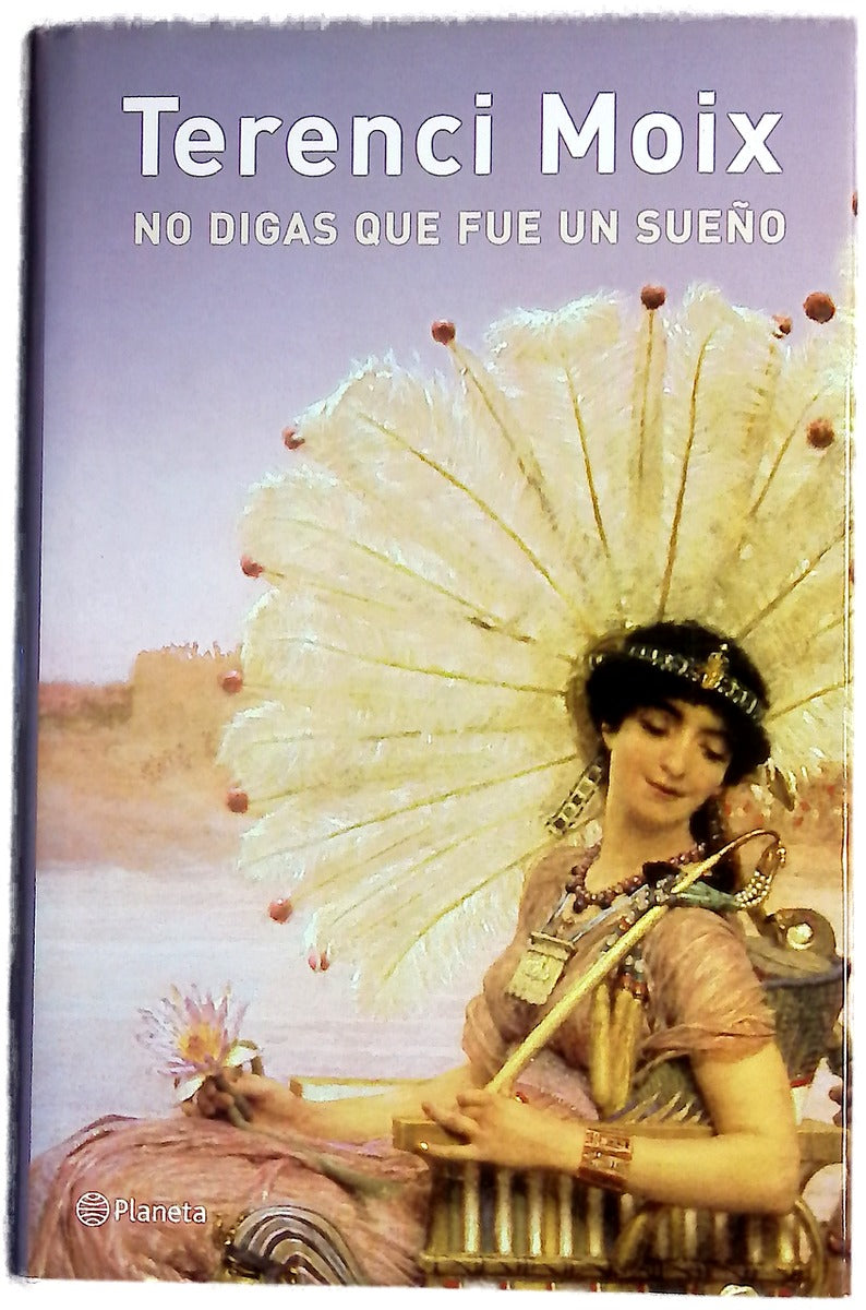 No digas que fue un sueño 