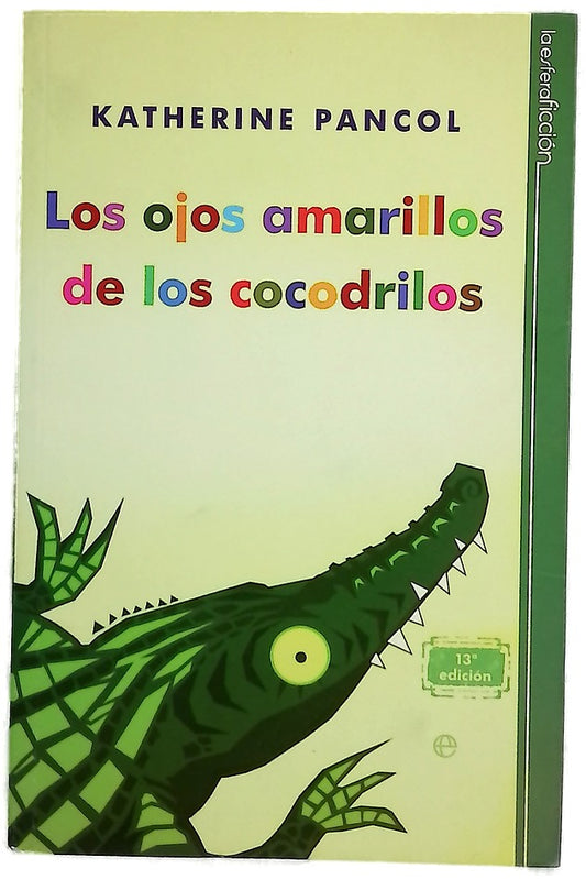 Los ojos amarillos de los cocodrilos