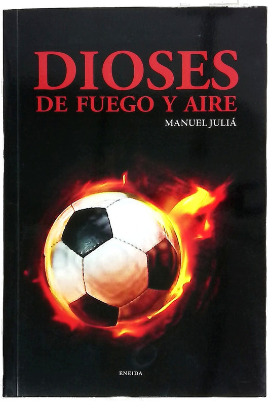 Dioses de fuego y aire
