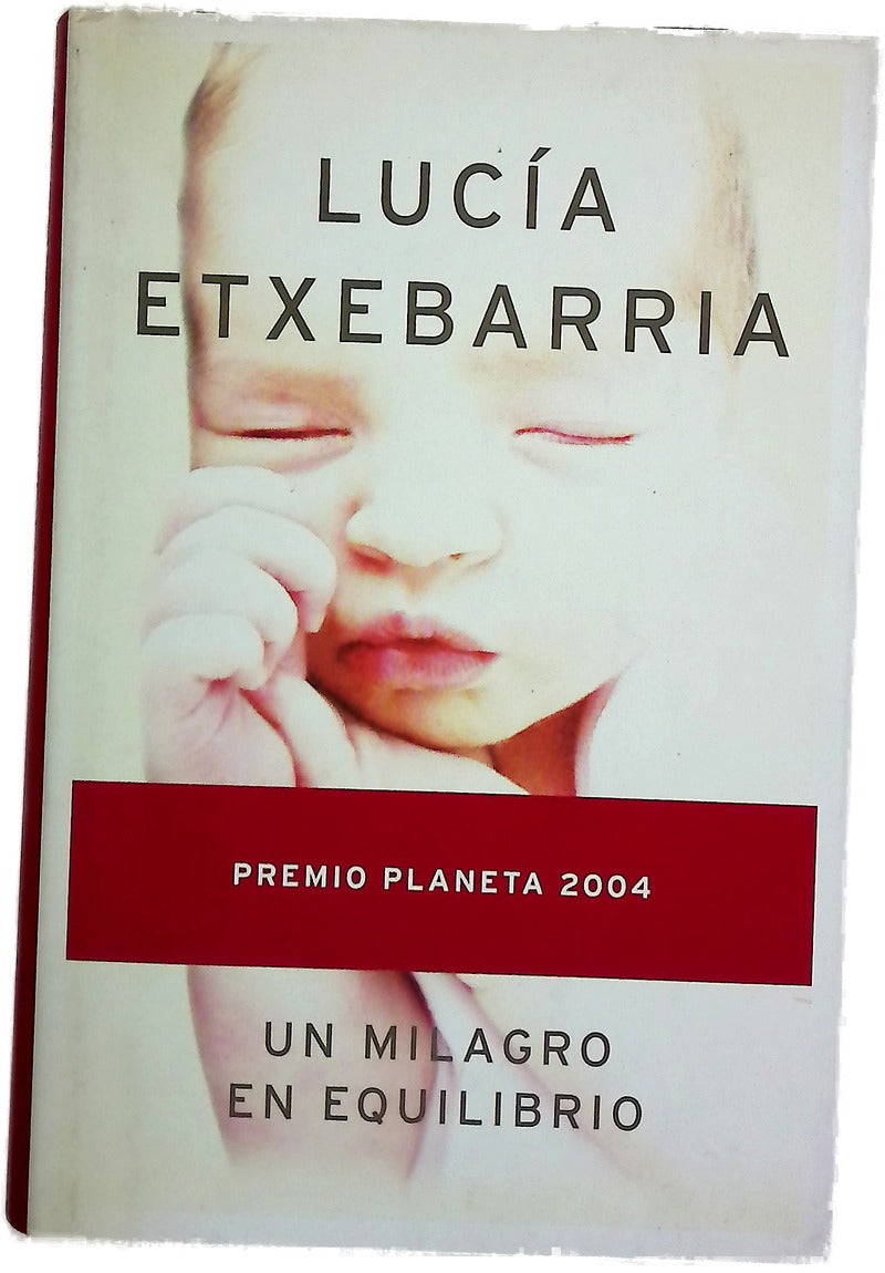 Un milagro en equilibrio