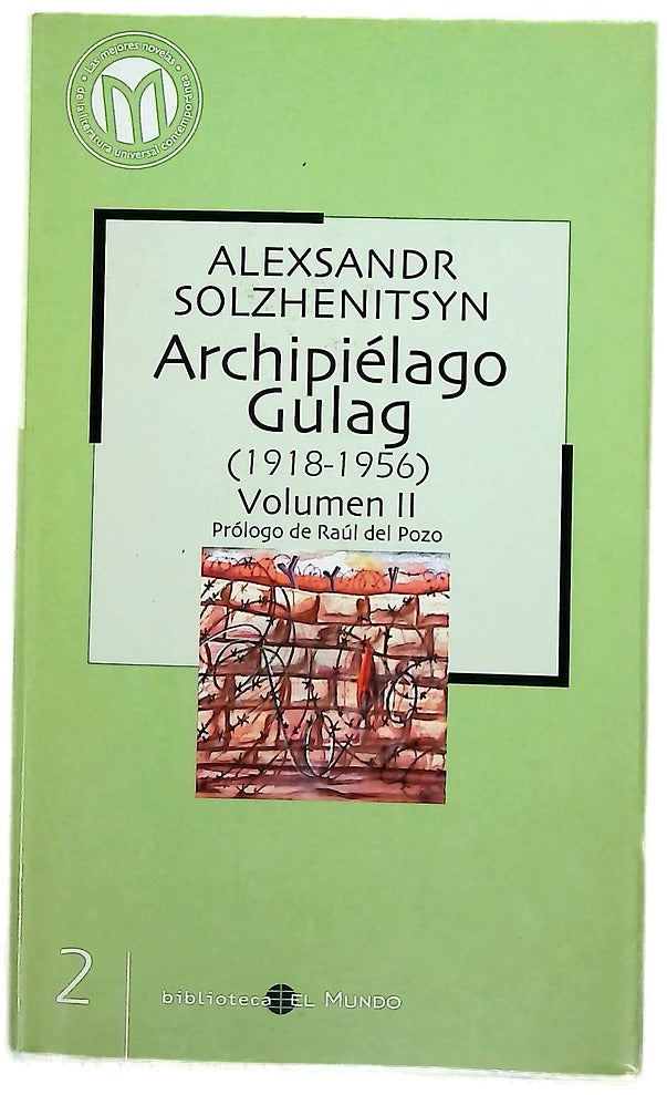 Archipiélago Gulag (1918-1956) Volumen II