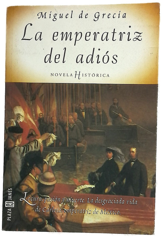 La emperatriz del adiós