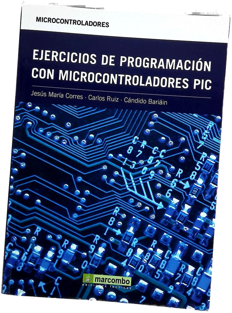Ejercicios de programación con microcontroladores PIC
