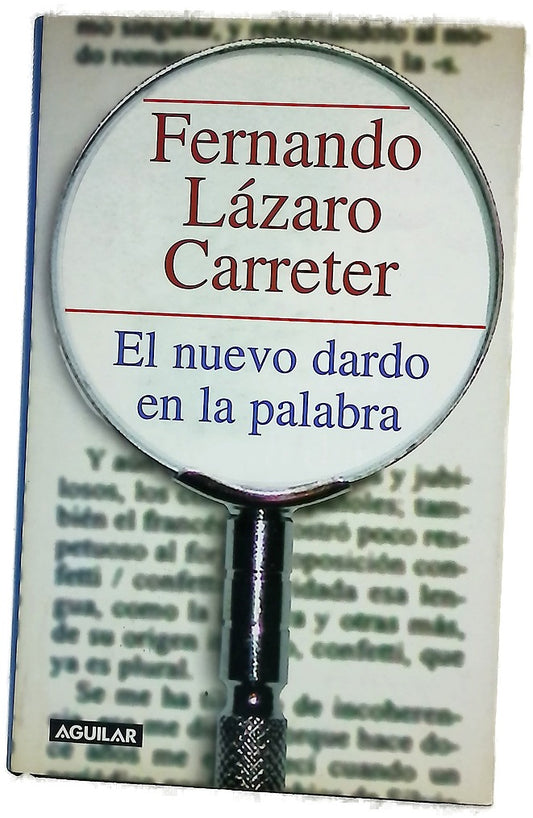 El nuevo dardo en la palabra