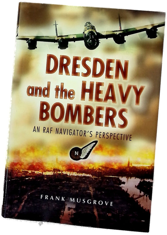 Dresden and the heavy bombers