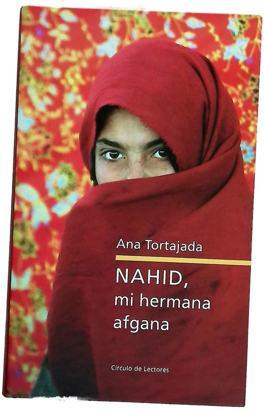 Nahid, mi hermana afgana