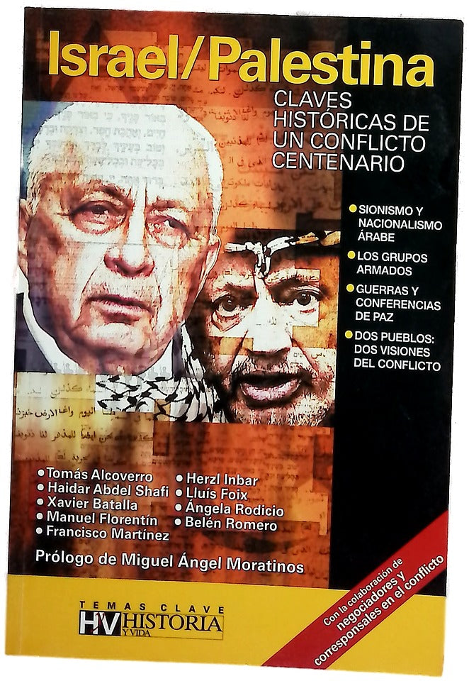 Israel-Palestina claves históricas de un conflicto centenario