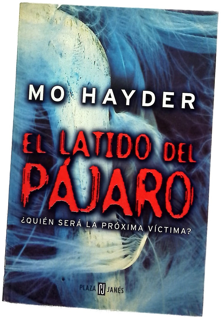 El latido del pájaro