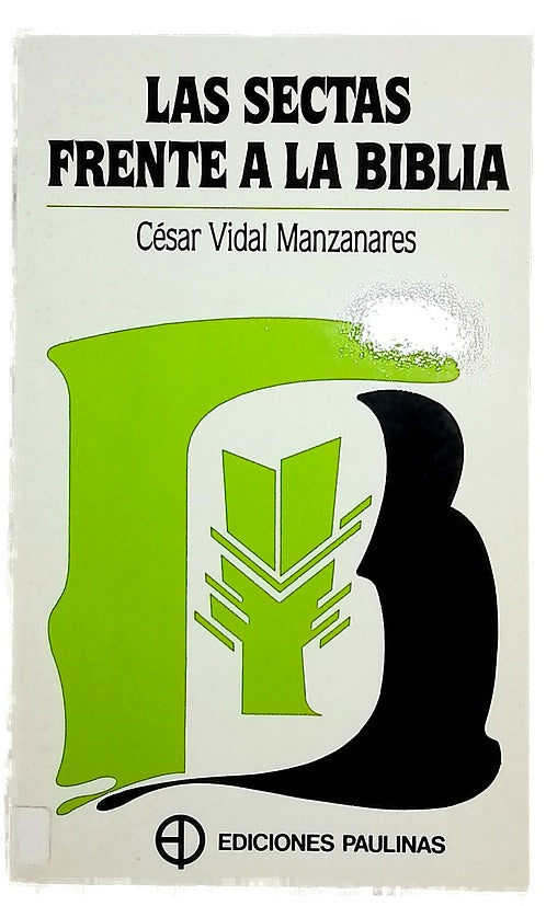 Las sectas frente a la Biblia