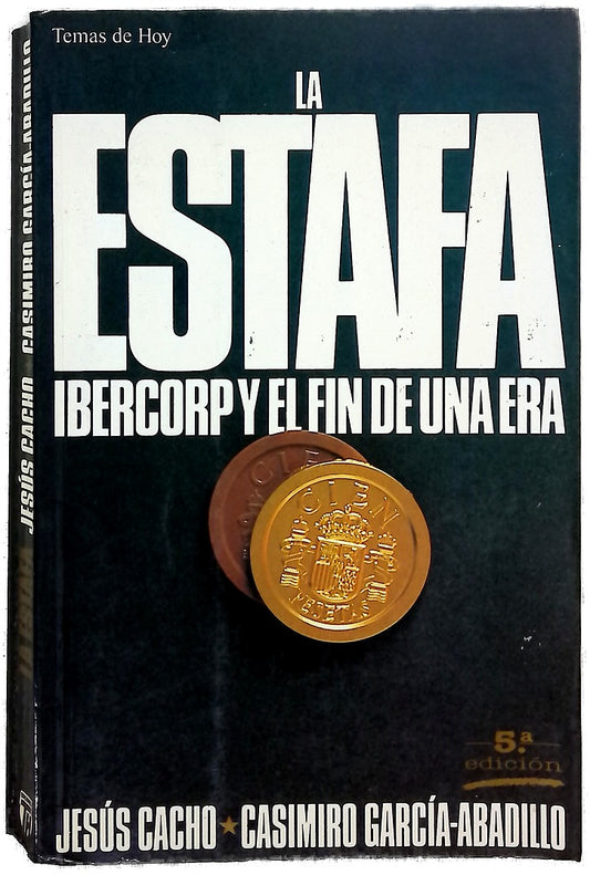 La estafa Ibercorp y el fin de una era